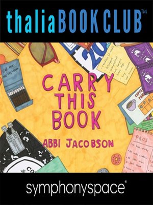 cover image of Thalia Book Club: Abbi Jacobson, Carry This Book